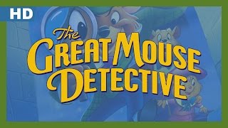 The Great Mouse Detective 1986 Trailer