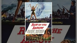 Run Of The Arrow 1957