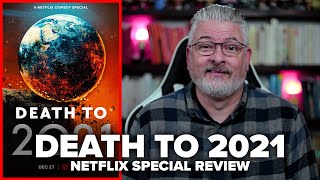 Death to 2021 Netflix Comedy Special Review