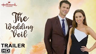 The Wedding Veil Movie 2021  Hallmark Channel Release Date Kevin McGarry Cast Lacey Chabert