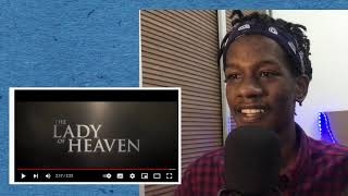 The Lady of Heaven 2021 Movie trailer Reaction