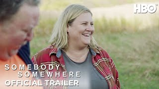Somebody Somewhere Official Trailer HBO