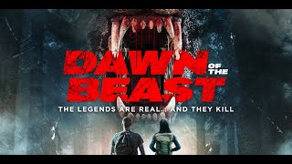 DAWN OF THE BEAST Official Trailer 2021 BigFoot Horror