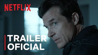 Ozark Temporada 4 Trailer da parte 1 Netflix