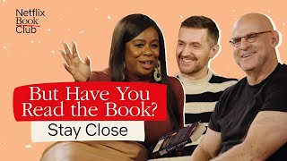How Stay Close Was Adapted From Book To Netflix But Have You Read The Book
