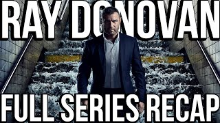 RAY DONOVAN Full Series Recap  Season 17 Explained