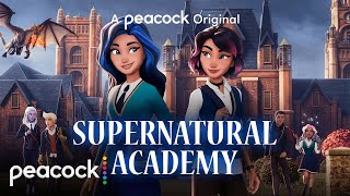 Supernatural Academy  Official Trailer  Peacock Original