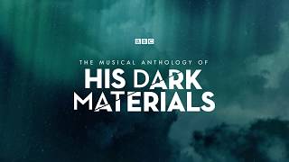 His Dark Materials  Music by Lorne Balfe