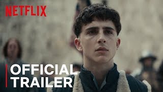 The King  Timothe Chalamet  Official Teaser Trailer  Netflix Film