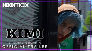KIMI  Official Trailer  Watch on HBO Max 210