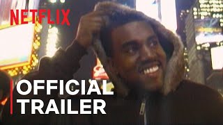 jeenyuhs A Kanye Trilogy  Official Trailer  Netflix
