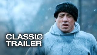 Rocky Balboa Official Trailer 1  Sylvester Stallone Burt Young Movie 2006 HD