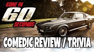 Gone in 60 Seconds 2000  Comedic Review and Trivia