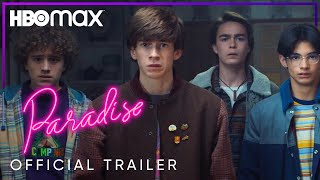 Paradise  Official Trailer  HBO Max