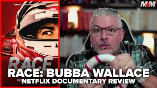 Race Bubba Wallace 2022 Netflix Documentary Review