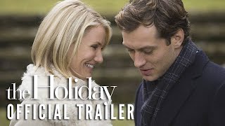 THE HOLIDAY 2006  Official Trailer HD