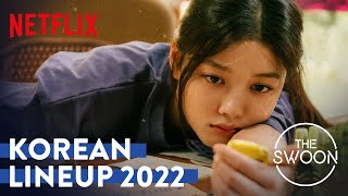 Korean dramas and movies coming up on Netflix in 2022 ENG SUB