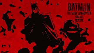 Batman The Long Halloween Part One Tribute The Batman Trailer Music Something In The Way