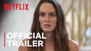 The Weekend Away starring Leighton Meester  Official Trailer  Netflix