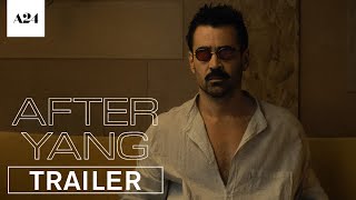After Yang  Official Trailer HD  A24