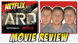 Movie Review  Netflixs ARQ