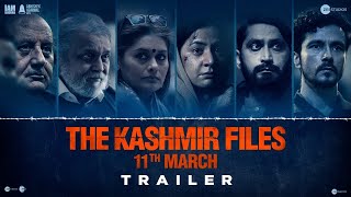 The Kashmir Files Trailer I Anupam I Mithun I Darshan I Pallavi I Vivek I 11 March 2022