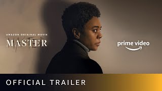 Master  Official Trailer  Mariama Diallo  New English Movie 2022  Amazon Original Movie