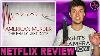 AMERICAN MURDER THE FAMILY NEXT DOOR 2020  Netflix Review  True Crime Documentary