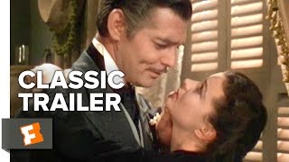 Gone with the Wind 1939 Official Trailer  Clark Gable Vivien Leigh Movie HD