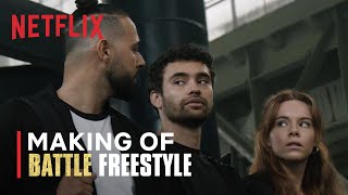 Battle Freestyle  The Making of  Netflix