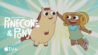 Pinecone  Pony  Official Trailer  Apple TV