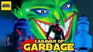 Batman Beyond Return Of The Joker   Caravan Of Garbage