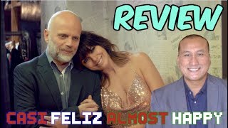 ALMOST HAPPY Netflix Series Review 2020 CASI FELIZ