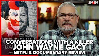 Conversations with a Killer The John Wayne Gacy Tapes 2022 Netflix Documentary Review