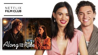 Along for the Ride Cast React to the Trailer  Netflix