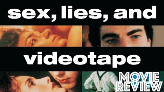 Sex Lies and Videotape 1989  James Spader  Andie McDowell  Movie Review