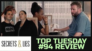 Secrets and Lies 1996  Movie Review  Top Tuesday
