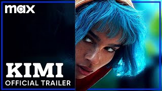 KIMI  Official Trailer  Max
