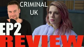 Criminal UK  Season 1 Episode 2 Review  Stacey
