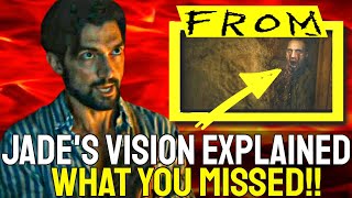 From Review  Jades Vision EXPLAINED  Theories and Recap EPIX 2022 Series