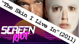 The Skin I Live In 2011  Review