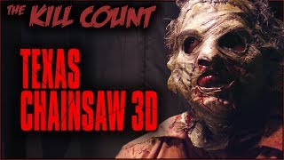Texas Chainsaw 3D 2013 KILL COUNT