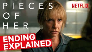 Pieces of Her  Ending Explained  Netflix
