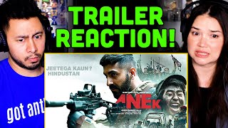 ANEK Trailer Reaction  Ayushmann Khurrana  Anubhav Sinha