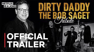 Celebrating Bob Saget  Dirty Daddy The Bob Saget Tribute