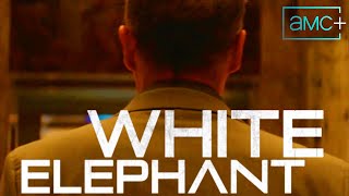 White Elephant  Official Trailer  AMC