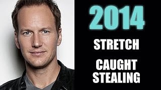 Stretch Caught Stealing  Patrick Wilson 2014  Beyond The Trailer