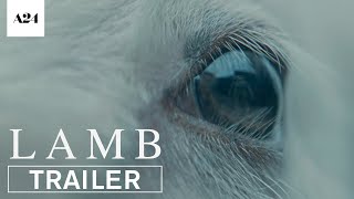 Lamb  Official Trailer HD  A24