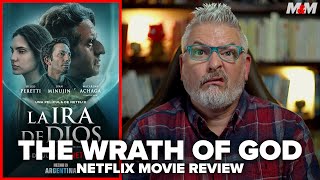 The Wrath of God 2022 Netflix Movie Review  La Ira de Dios