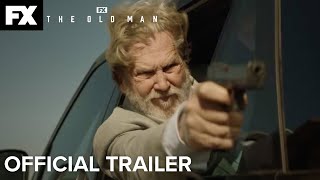 The Old Man  Official Trailer  FX